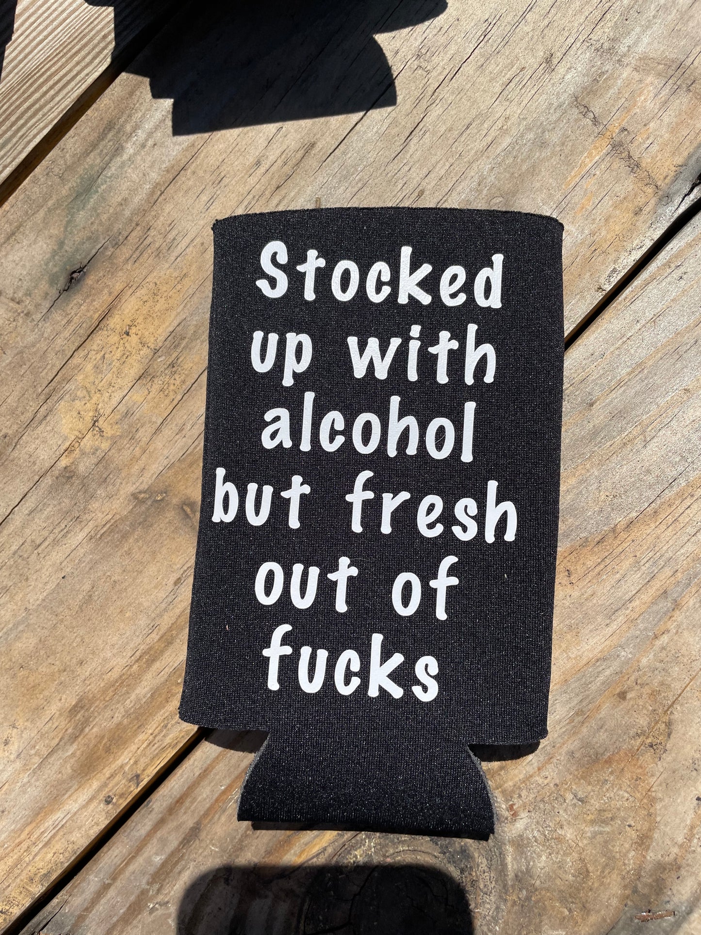 Stocked Up No Fucks Slim Can Koozie
