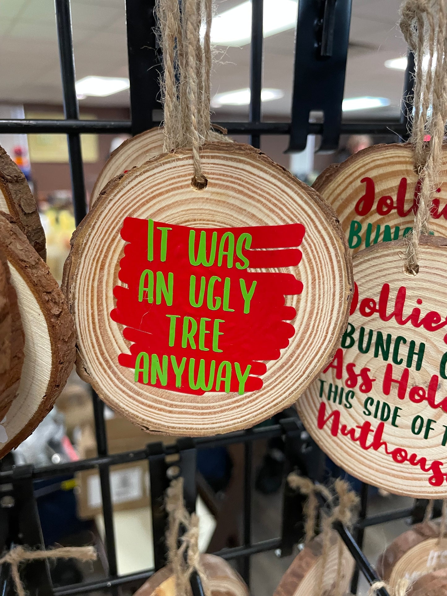 It Was An Ugly Tree Anyway Ornament