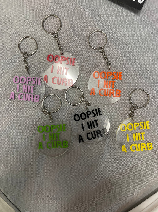 Oopsie I Hit A Curb Keychain
