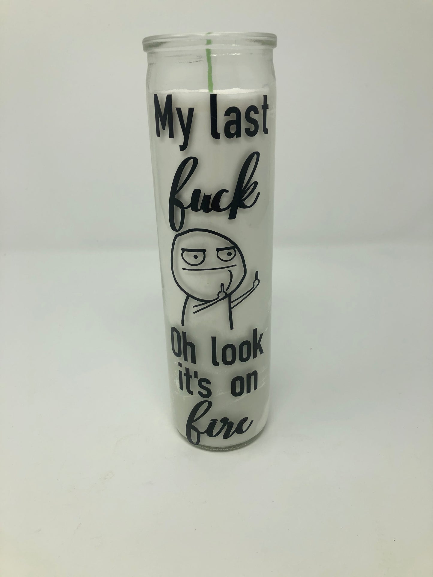 My Last Fuck Candle