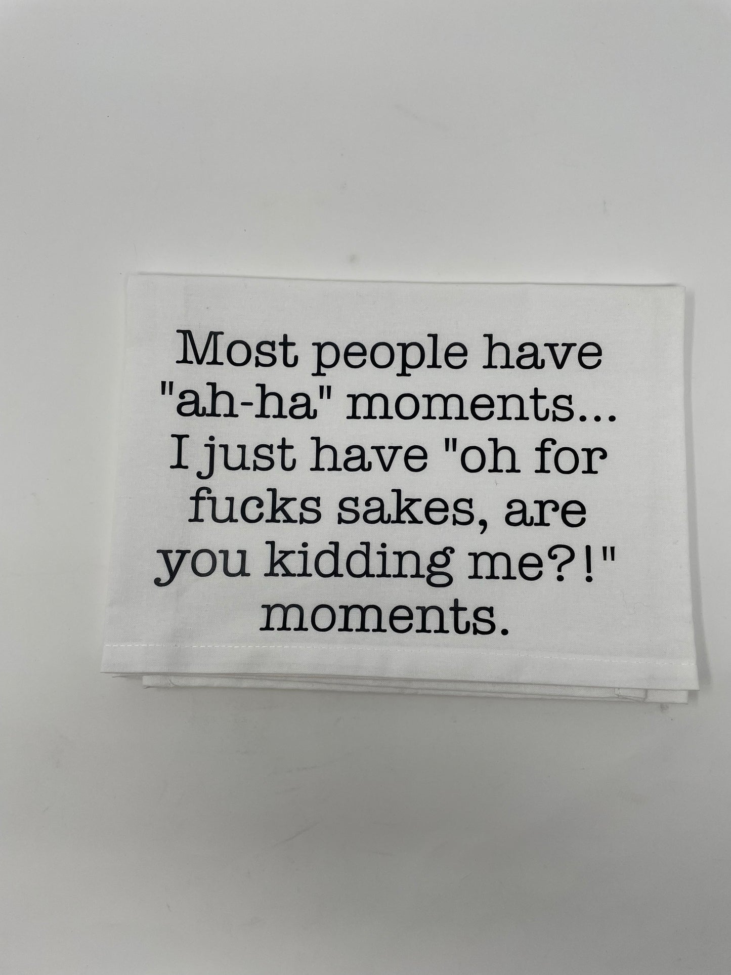 Ah-ha Moments Towel
