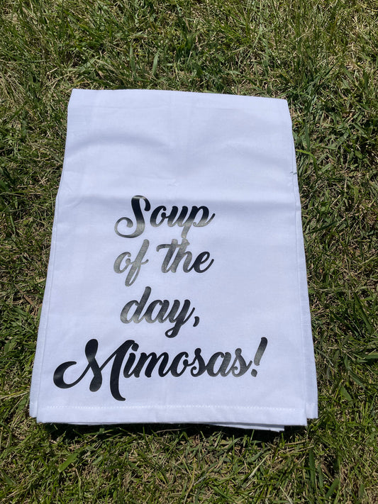 Soup Of The Day Mimosas Towel