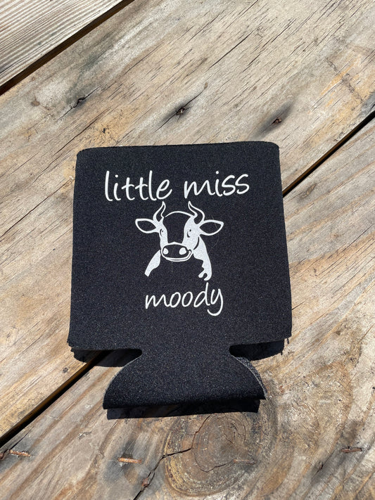 Little Miss Moody Can Koozie