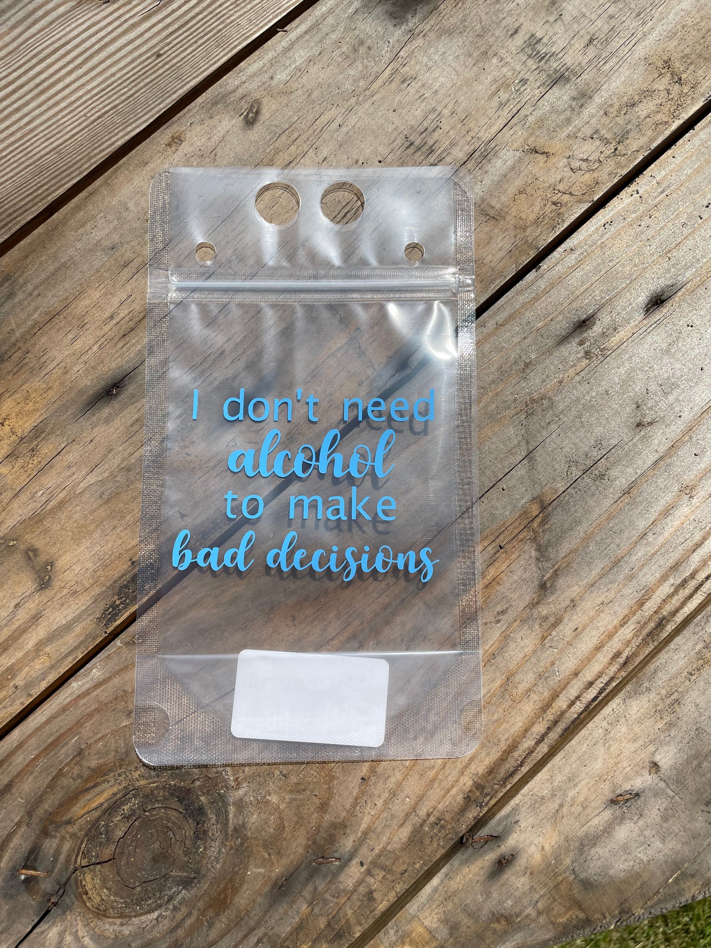 Don’t Need Alcohol Adult Pouch