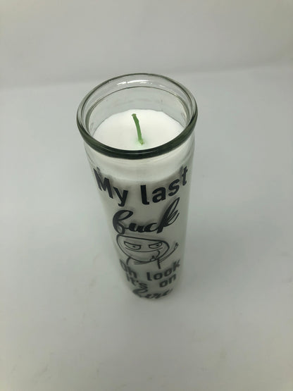 My Last Fuck Candle