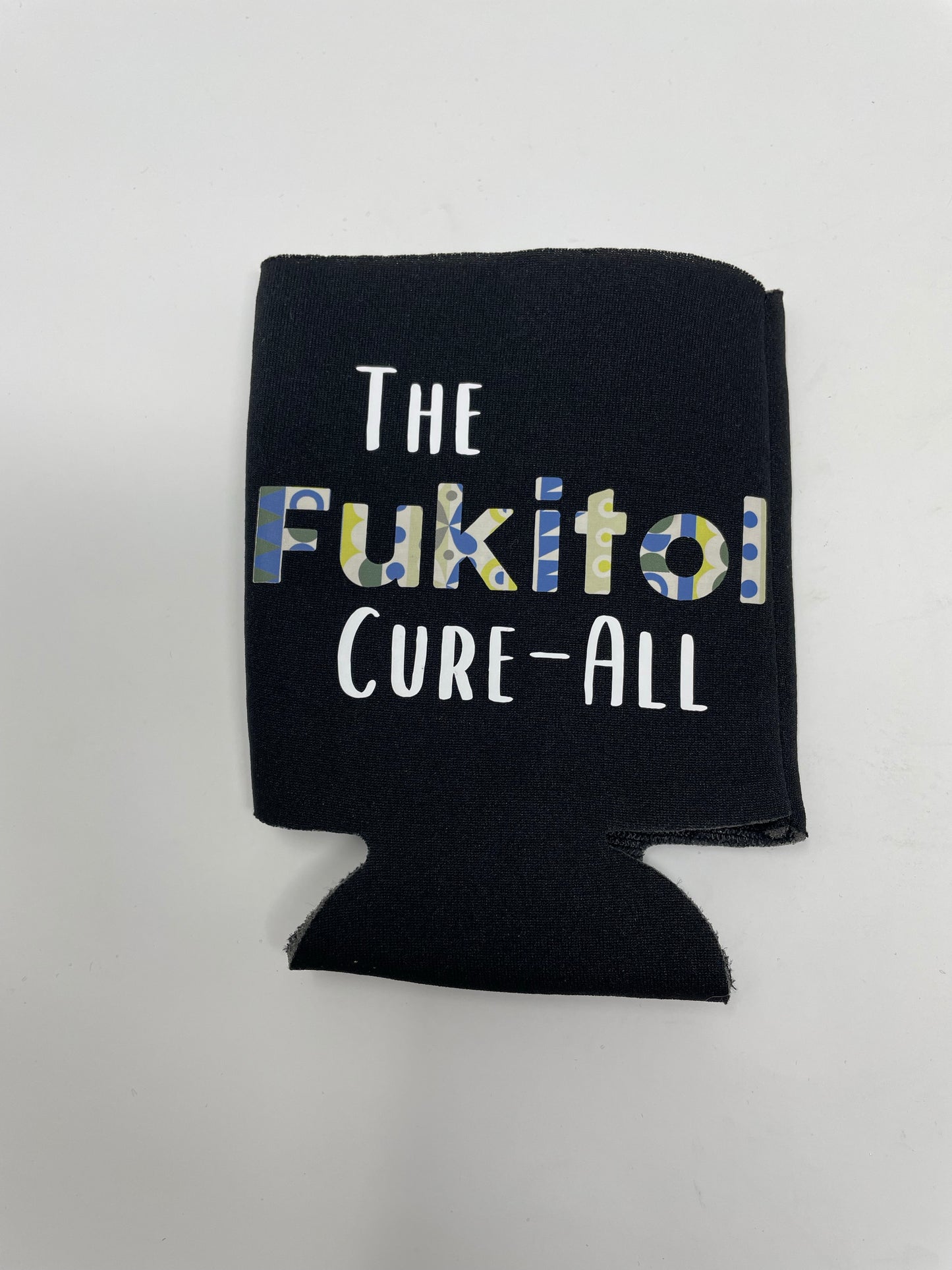 The Fukitol Cure-All Can Koozie